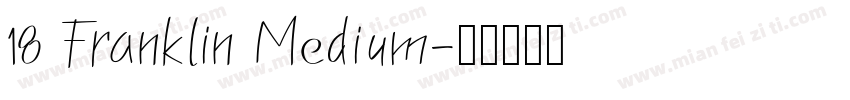 18 Franklin Medium字体转换